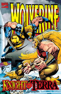 Wolverine: Knight of Terra #1 "Knight of Terra" (August, 1995)