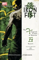 Immortal Iron Fist #12 "The Seven Capital Cities of Heaven, Part 5" Release date: January 16, 2008 Cover date: February, 2008