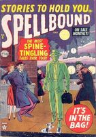 Spellbound #5 "Blackout At Midnight!" Release date: April 29, 1952 Cover date: July, 1952