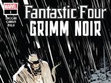 Fantastic Four: Grimm Noir Vol 1 1