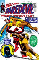 Daredevil #11 "A Time to Unmask!" Release date: October 5, 1965 Cover date: December, 1965