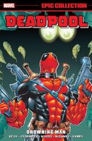 Epic Collection: Deadpool #3 Release date: January 9, 2024 Cover date: January, 2024