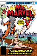 Ms. Marvel #15 "The Shark Is a Very Deadly Beast!" Release date: December 13, 1977 Cover date: March, 1978