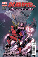 Deadpool: Dracula's Gauntlet #7 "The Prize of "All-Too-Precious" You"