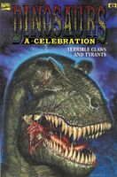 Dinosaurs, A Celebration #1 "Terrible Claws and Tyrants Part 1" Release date: October 6, 1992 Cover date: October, 1992
