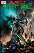 What If? Planet Hulk Vol 1 1.jpg (575 KB) What If? Planet Hulk #1 "What If the Hulk Died and Caiera Lived?" (October, 2007)