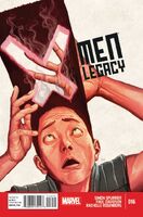 X-Men: Legacy (Vol. 2) #16 "Wear the Grudge Like a Crown: Part 1" Release date: September 4, 2013 Cover date: October, 2013
