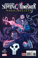 Doctor Strange / Punisher: Magic Bullets #1 Release date: December 14, 2016 Cover date: February, 2017