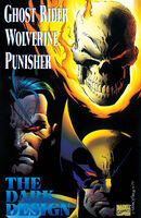 Ghost Rider Wolverine Punisher The Dark Design Vol 1 1