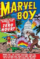 Marvel Boy #2 "The Zero Hour!" Release date: October 25, 1950 Cover date: February, 1951