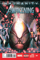 Inhumanity: The Awakening #1 Release date: December 11, 2013 Cover date: February, 2014