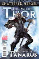 Mighty Thor (Vol. 2) #8 "The Mighty Tanarus Part 1: Lost" Release date: November 23, 2011 Cover date: January, 2012