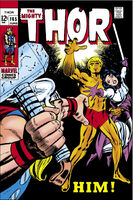 Thor #165 "HIM!" Release date: April 3, 1969 Cover date: June, 1969