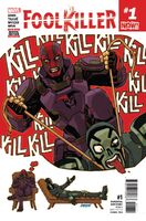 Foolkiller (Vol. 3) #1 Release date: November 2, 2016 Cover date: January, 2017