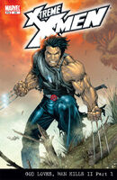 X-Treme X-Men #25 "God Loves, Man Kills II (Part 1)" Release date: May 7, 2003 Cover date: July, 2003