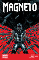 Magneto (Vol. 3) #3 Release date: May 7, 2014 Cover date: July, 2014