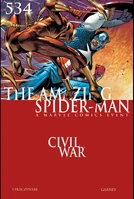 Amazing Spider-Man #534 "The War at Home: Part Three of Six" Release date: July 26, 2006 Cover date: September, 2006