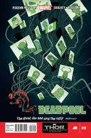 Deadpool Vol 4 19.jpg (116 KB) Deadpool (Vol. 4) #19 "The Good, the Bad, and the Ugly: Part 5 of 5" Release date: November 13, 2013 Cover date: January, 2014