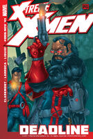 X-Treme X-Men #5 "Deadline" Release date: September 12, 2001 Cover date: November, 2001