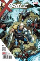 Cable (Vol. 3) #3 "Conquest: Chapter Three" Release date: July 26, 2017 Cover date: September, 2017