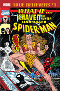 True Believers: What If Kraven the Hunter Had Killed Spider-Man? #1