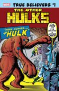 True Believers Hulk - The Other Hulks Vol 1 1