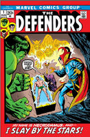 Defenders #1 "I Slay by the Stars!" Release date: May 30, 1972 Cover date: August, 1972