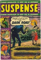 Suspense Vol 1 12.jpg (81 KB) Suspense #12 "The Dark Road" Release date: August 27, 1951 Cover date: December, 1951