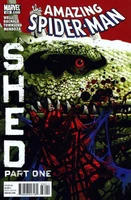 Amazing Spider-Man #630 "Shed: Part One" Release date: May 5, 2010 Cover date: July, 2010