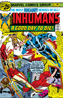 Inhumans #4 "The Doom Called Shatterstar!" Release date: January 13, 1976 Cover date: April, 1976