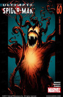 Ultimate Spider-Man #60 "Carnage: Part 1" Release date: June 3, 2004 Cover date: August, 2004