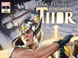 Jane Foster & the Mighty Thor Vol 1 1