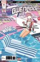 Unbelievable Gwenpool #25 Release date: February 28, 2018 Cover date: April, 2018