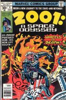 2001, A Space Odyssey (Vol. 2) #4 "Wheels of Death" Release date: December 21, 1976 Cover date: March, 1977