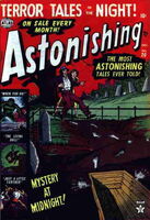 Astonishing #20 "Mystery at Midnight!" Release date: September 19, 1952 Cover date: December, 1952