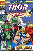 What If...? #38 "What If... Thor Had Become a Thrall of Seth?" Release date: April 21, 1992 Cover date: June, 1992