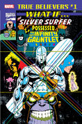 True Believers What If the Silver Surfer Possessed the Infinity Gauntlet? Vol 1 1