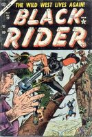 Black Rider #22 "Wanted, Dead or Alive: Dan Royal" Release date: January 20, 1954 Cover date: May, 1954