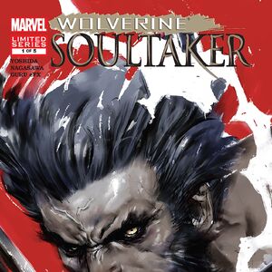 Wolverine Soultaker Vol 1 2005 Marvel Database Fandom