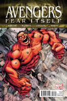 Avengers (Vol. 4) #14 "Fear Itself, part 2: Red Hulk Smassssh !" Release date: June 15, 2011 Cover date: August, 2011