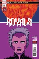 Royals #10 "We Could Steal Time" Release date: November 8, 2017 Cover date: January, 2018