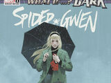 What If...? Dark: Spider-Gwen Vol 1 1