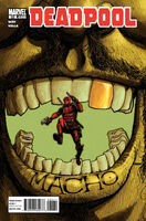 Deadpool (Vol. 4) #32 "Badass" Release date: January 26, 2011 Cover date: March, 2011