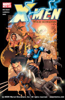 X-Men (Vol. 2) #175 "Wild Kingdom (Part 1 of 4)" Release date: September 14, 2005 Cover date: November, 2005