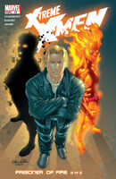 X-Treme X-Men #42 "Prisoner of Fire (Part 3): Eyes of Fire" Release date: February 11, 2004 Cover date: April, 2004