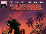 Deadpool: The End Vol 1 1