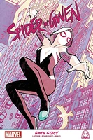 Spider-Gwen: Gwen Stacy TPB #1 Release date: October 29, 2019 Cover date: October, 2019