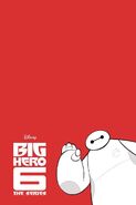 Big Hero 6 The Series poster 001