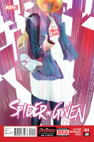 Spider-Gwen #4 "Most Wanted? Part Four" Release date: May 6, 2015 Cover date: July, 2015