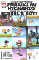 Franklin Richards: School's Out #1 "Big Lie" Release date: July 15, 2009 Cover date: September, 2009